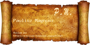 Paulisz Magnusz névjegykártya